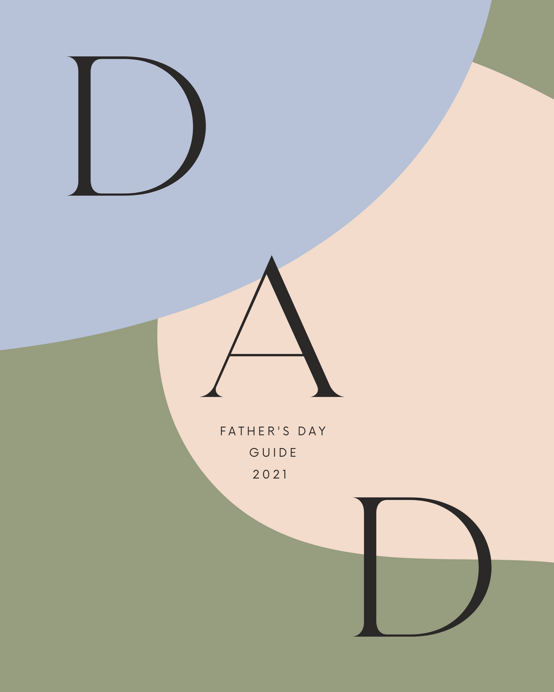 Father's Day Guide 2021
